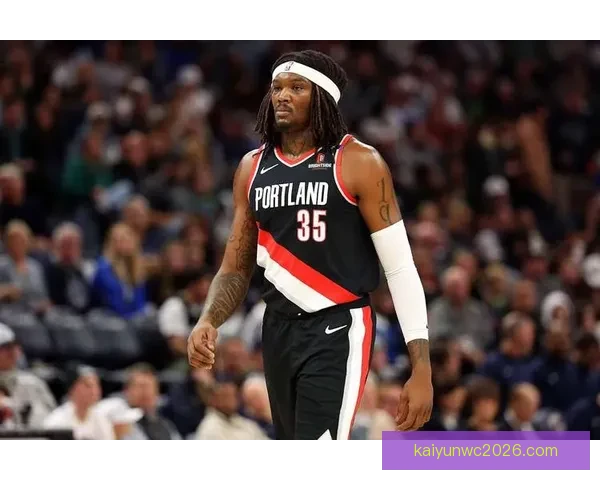 罗威因下背部伤势退出比赛 开拓者官方宣布不会回归